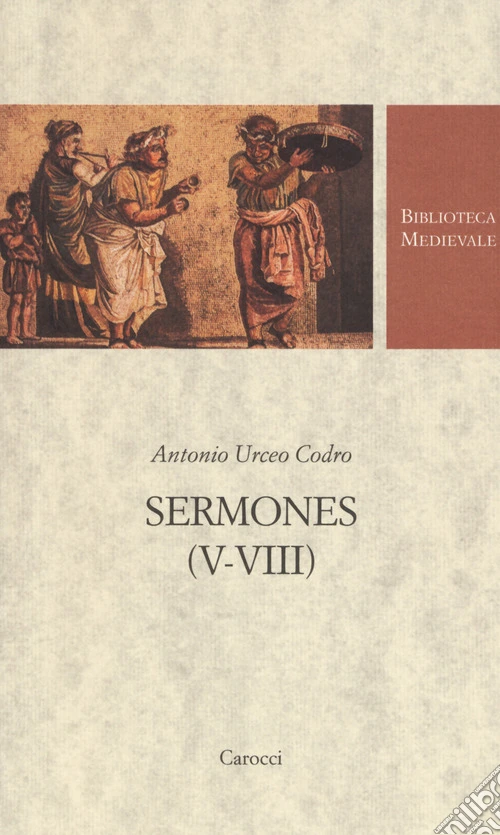 Sermones (V-VIII). Testo latino a fronte