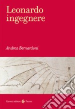 Leonardo ingegnere libro