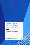 Antropologia dei social media. Comunicare nel mondo globale libro