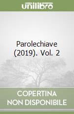 Parolechiave (2019). Vol. 2 libro