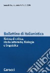 Bollettino di italianistica. Rivista di critica, storia letteraria, filologia e linguistica (2019). Vol. 2 libro