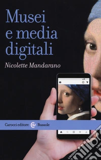 Musei e media digitali