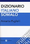 Dizionario italiano-somalo libro