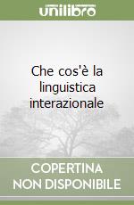 Che cos'è la linguistica interazionale libro