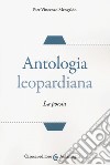 Antologia leopardiana. La poesia libro di Mengaldo Pier Vincenzo