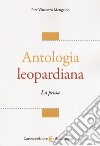 Antologia leopardiana. La prosa libro di Mengaldo Pier Vincenzo