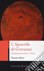 L'Apocrifo di Giovanni. Introduzione storico-critica