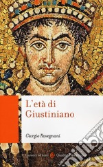 L'età di Giustiniano libro