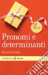 Pronomi e determinanti libro