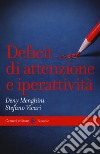 Deficit di attenzione e iperattività libro