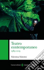 Teatro contemporaneo 1989-2019 libro