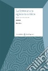 La letteratura egiziana antica. Opere, generi, contesti libro