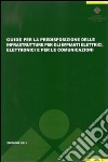 Guide per la predisposizione delle infrastrutture per gli impianti elettrici, elettronici e per le comunicazioni libro