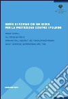 Serie di norme CEI EN 62305-1/4 per la protezione contro i fulmini. Principi generali. Valutazione del rischio. Danno materiale alle strutture... libro