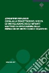 Atmosfere esplosive. Guida alla progettazione, scelta ed installazione degli impianti elettrici in applicazione della norma CEI EN 60079-14 (CEI 31-33):2015-04 libro