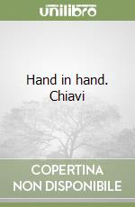 Hand in hand. Chiavi libro