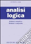 Analisi logica della proposizione e del periodo libro