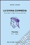 La Divina Commedia. Paradiso libro di Alighieri Dante
