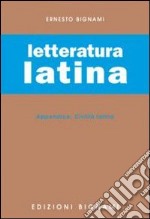 Letteratura latina-Civiltà latina libro