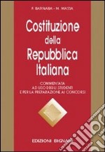 Costituzione della Repubblica italiana. Commentata