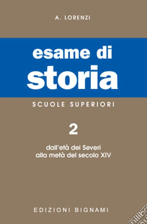 Esame di storia. Vol. 2