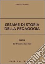 L'esame di storia della pedagogia libro