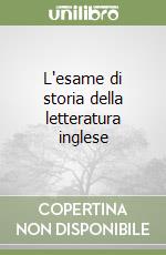 L'esame di storia della letteratura inglese