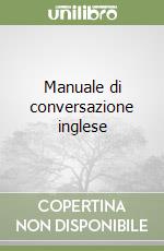 Manuale di conversazione inglese libro