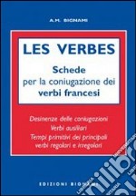 Les verbes. Schede per coniugazione verbi francesi. Ediz. italiana e francese libro