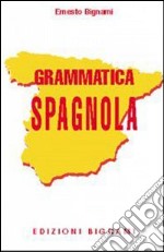 Grammatica spagnola libro