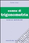 L'esame di trigonometria libro