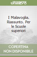 I Malavoglia. Riassunto. Per le Scuole superiori