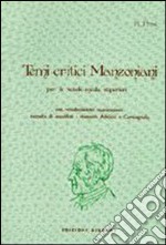 Temi critici manzoniani libro