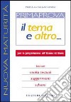 Prima prova. Per le Scuole superiori libro