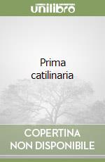 Prima catilinaria libro