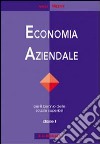 Economia aziendale. Per il biennio degli Ist. tecnici commerciali. Vol. 1 libro