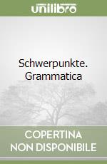 Schwerpunkte. Grammatica libro