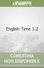 English Time 1-2 libro