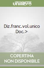 Diz.franc.vol.unico Doc.> libro