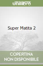 Super Matita 2 libro