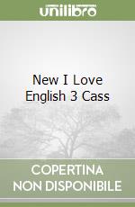 New I Love English 3 Cass libro