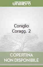 Coniglio Coragg. 2 libro