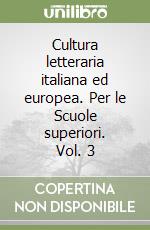 Cultura letteraria italiana ed europea 5 e 6