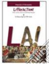 Littéraction! Textes; auteurs; genres de la littérature française. Vol. 1-2. Per le Scuole superiori. Con 2 CD Audio libro