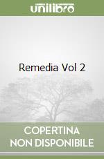 Remedia Vol 2