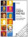 Concise cakes and ale. Literature in english. Per le Scuole superiori libro