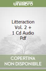 Litteraction Vol. 2 + 1 Cd Audio Pdf libro