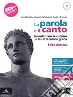 PAROLA E IL CANTO (LA)      M B  + CONT DIGIT libro