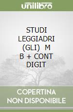 STUDI LEGGIADRI (GLI)   M B  + CONT DIGIT libro