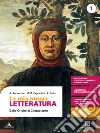 Mia nuova letteratura. Per le Scuole superiori. Con e-book. Con espansione online (La). Vol. 1: Dalle origini al Cinquecento+Divina Commedia